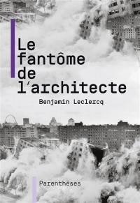 Le fantôme de l'architecte