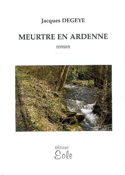 Meurtre en Ardenne