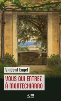 Le monde d'Asmodée Edern. Vous qui entrez à Montechiarro