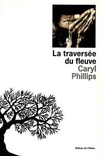 La traversée du fleuve