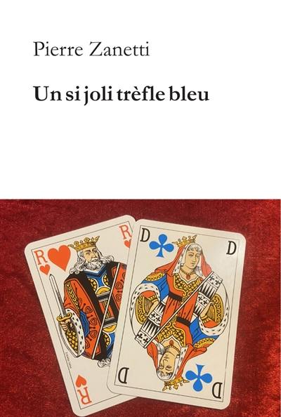 Un si joli trèfle bleu Un si joli trèfle bleu