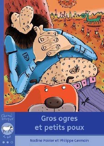 Gros ogres et petits poux