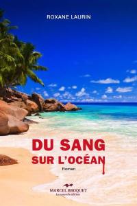 Du sang sur l'océan