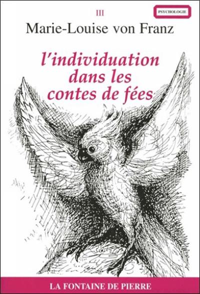 L'individuation dans les contes de fées