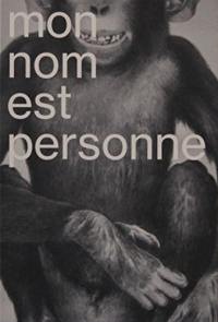 Mon nom est personne : exposition, Pantin, Centre national édition art image, du 17 février au 22 avril 2018