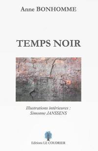 Temps noir