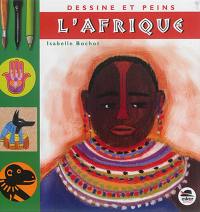 Dessine et peins l'Afrique