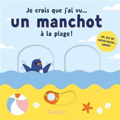 Je crois que j'ai vu... un manchot à la plage !