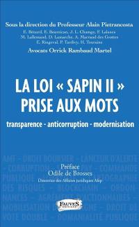 La loi Sapin II prise aux mots : transparence, anticorruption, modernisation