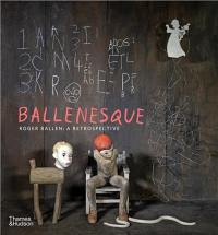 Ballenesque Roger Ballen : A Retrospective (Paperback)