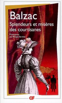 Splendeurs et misères des courtisanes