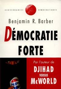 Démocratie forte