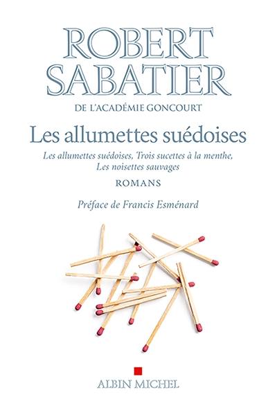 Les allumettes suédoises : romans