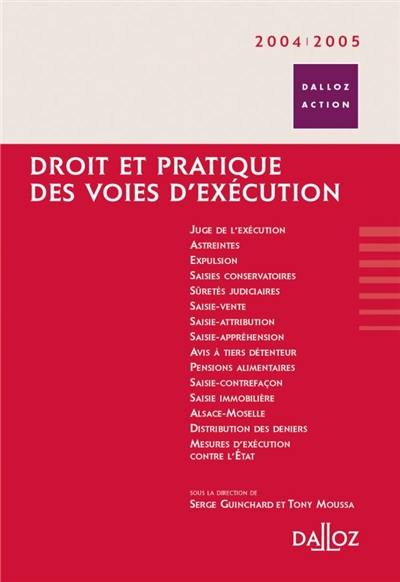 Droit et pratique des voies d'exécution 2004