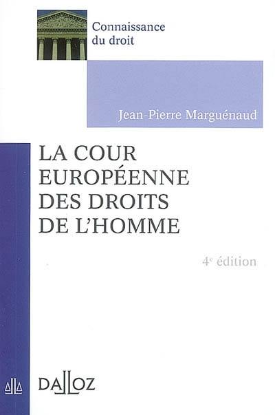 La Cour européenne des droits de l'homme