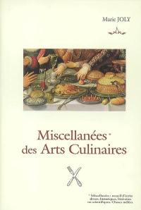 Miscellanées des arts culinaires