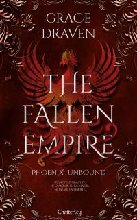 The fallen Empire. Vol. 1. Phoenix unbound