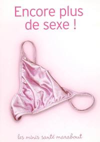 Encore plus de sexe !