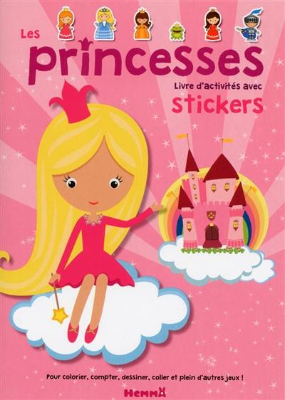 Les princesses : livre d'activités avec stickers