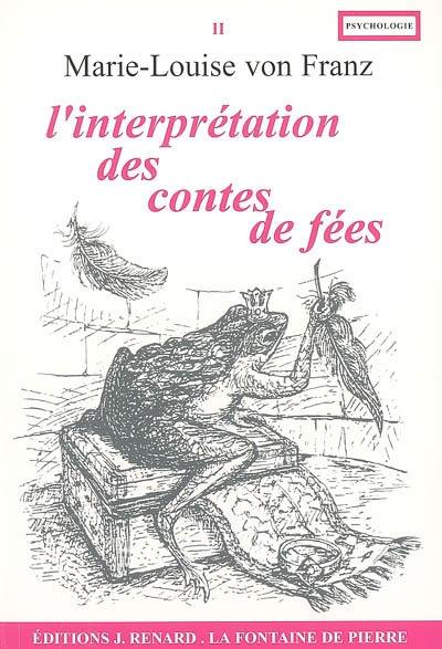 L'interprétation des contes de fées