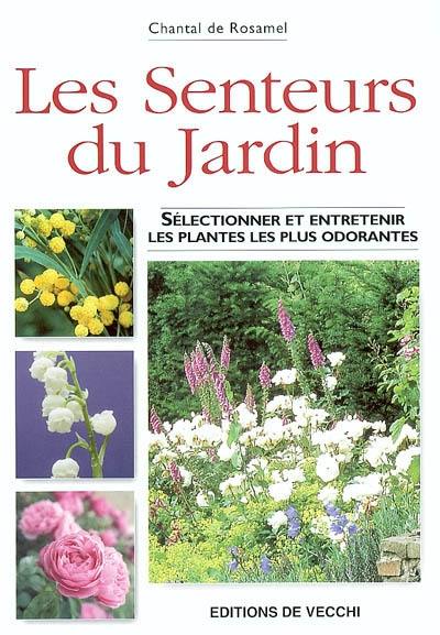 Les senteurs de jardin