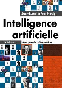 Intelligence artificielle : avec près de 500 exercices