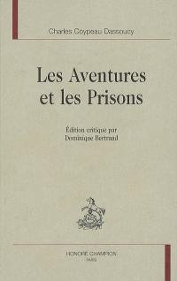 Les aventures et les prisons