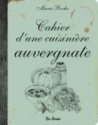 Cahier d'une cuisinière auvergnate