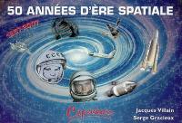 50 années d'ère spatiale : 1957-2007