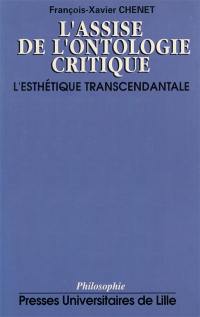 L'assise de l'ontologie critique : l'esthétique transcendentale