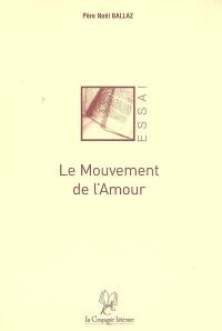 Le mouvement de l'amour