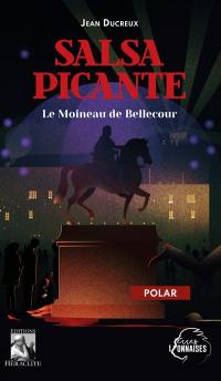 Salsa Picante : Le Moineau de Bellecour