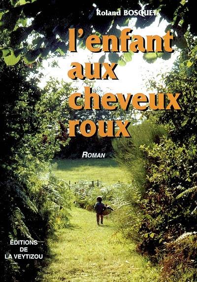 L'enfant aux cheveux roux