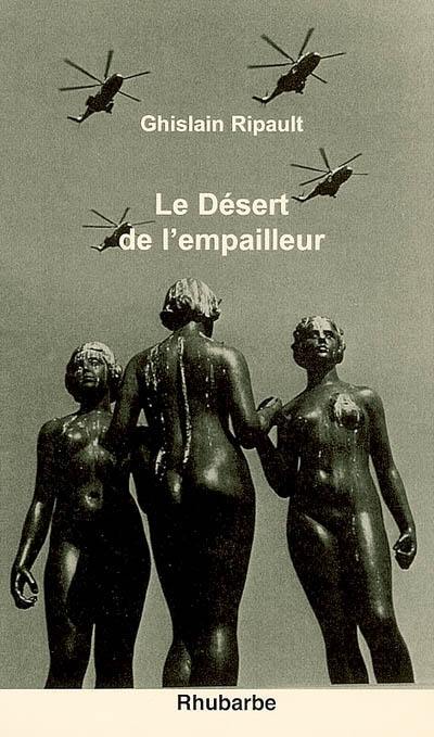 Le désert de l'empailleur