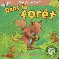 Qui se cache ? Dans la forêt