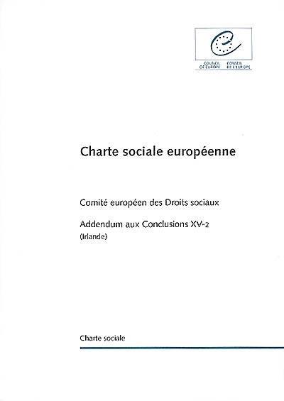 Charte sociale européenne : addendum aux conclusions XV-2 (Irlande)