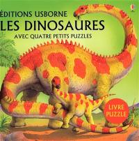 Les dinosaures : avec quatre petits puzzles