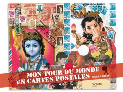 Mail art : mon tour du monde en cartes postales