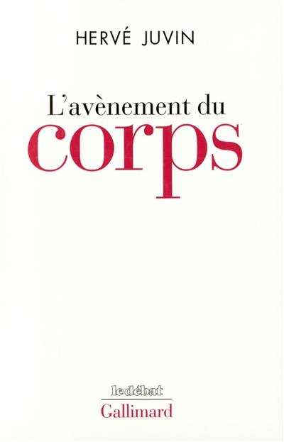 L'avènement du corps