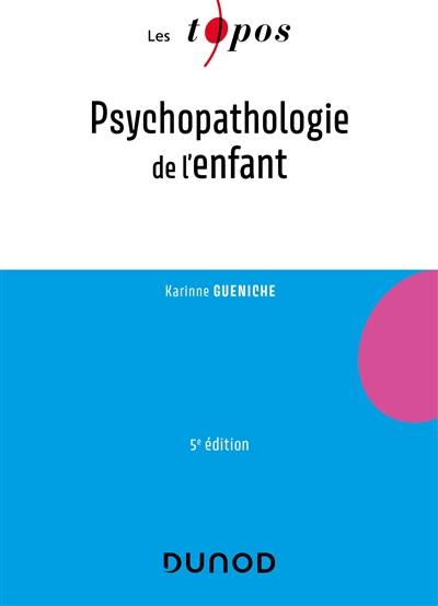 Psychopathologie de l'enfant