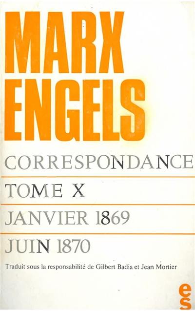 Correspondance. Vol. 10. Janvier 1869-juin 1870