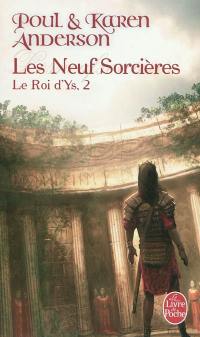 Le roi d'Ys. Vol. 2. Les neuf sorcières