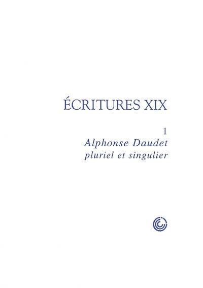 Alphonse Daudet, pluriel et singulier : rencontres de Cerisy-la-Salle, 14-21 août 2002