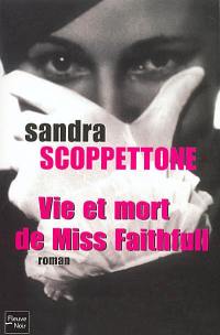 Vie et mort de Miss Faithfull