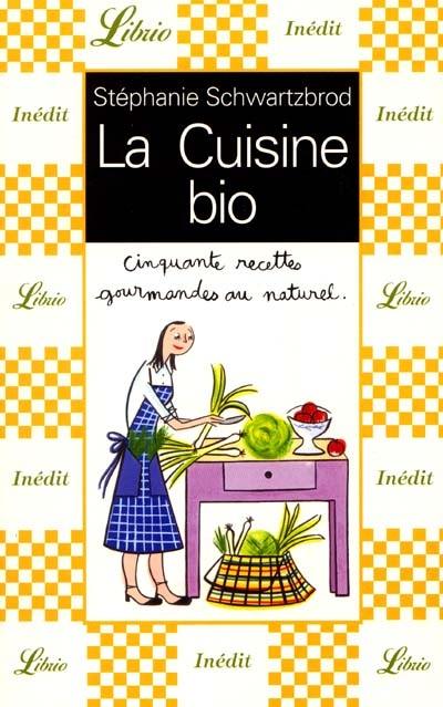 La cuisine bio