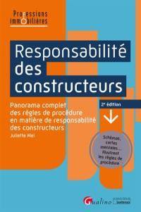 Responsabilité des constructeurs : panorama complet des règles de procédure en matière de responsabilité des constructeurs