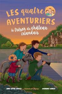 Les quatre aventuriers. Vol. 2. Le trésor du château irlandais