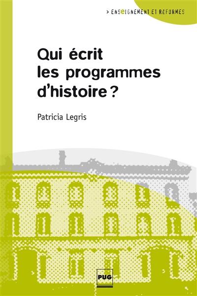 Qui écrit les programmes d'histoire ?