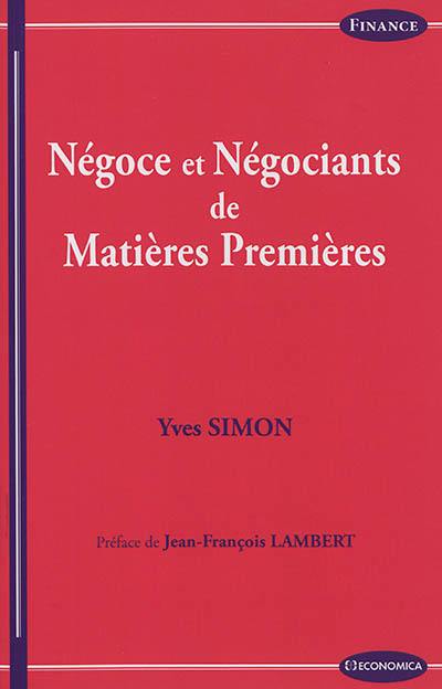 Négoce et négociants de matières premières