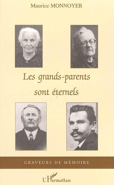 Les grands-parents sont éternels